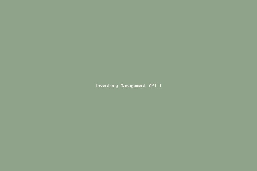Inventory Management API screenshot 1
